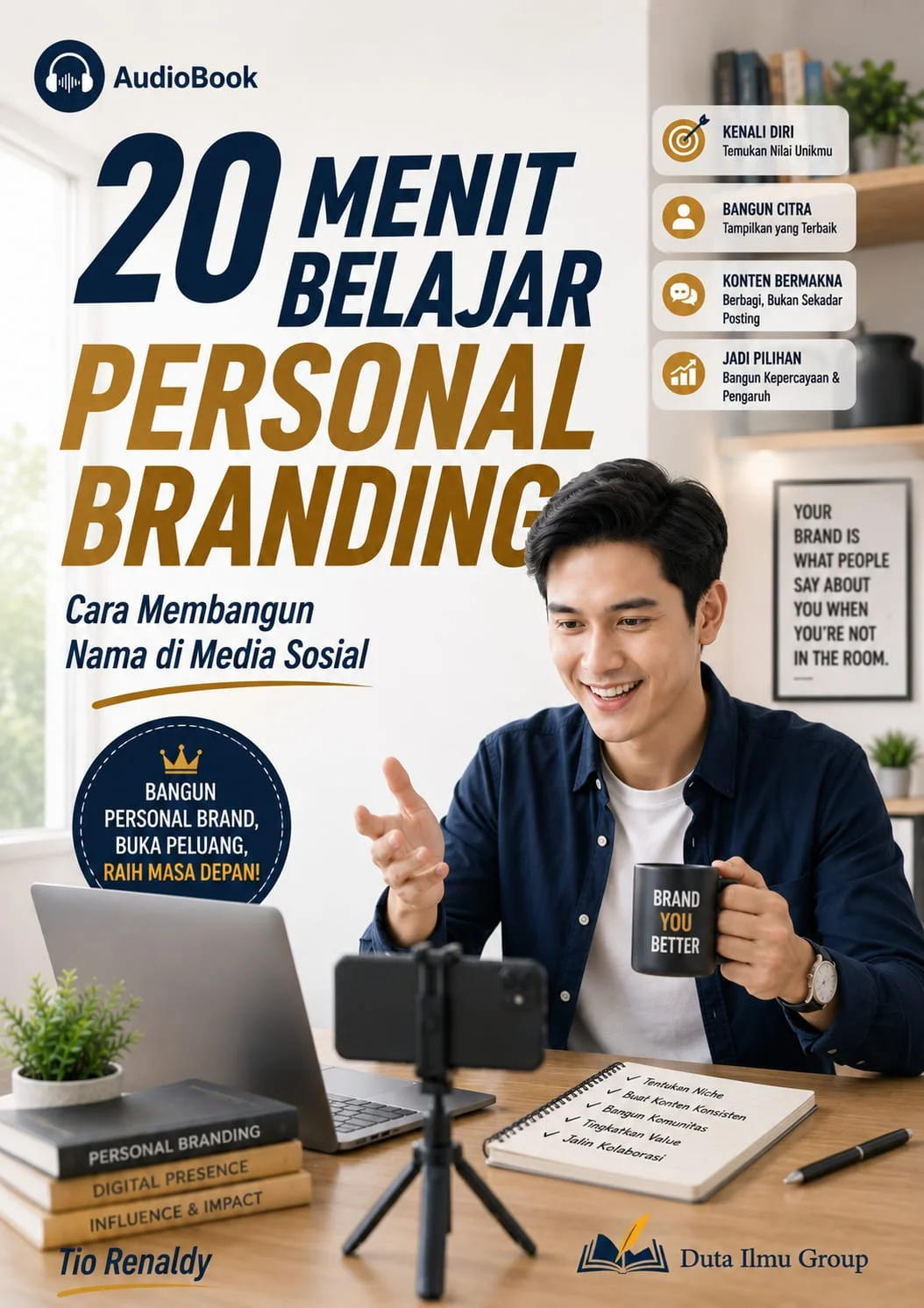 20 MENIT BELAJAR PERSONAL BRANDING : Cara Membangun Nama di Media Sosial.