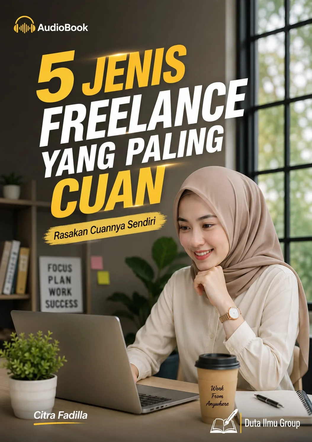 5 JENIS FREELANCE YANG PALING CUAN : Rasakan Cuannya Sendiri