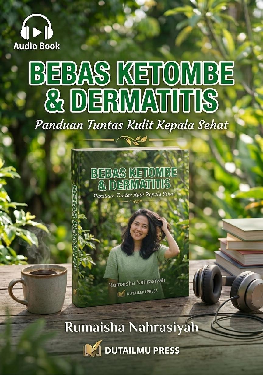 BEBAS KETOMBE & DERMATITIS Panduan Tuntas Kulit Kepala Sehat preview 2