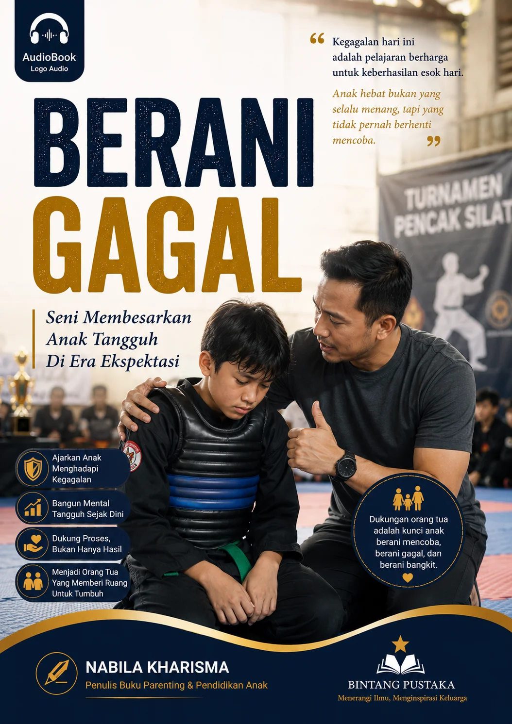 Berani Gagal Seni Membesarkan Anak Tangguh Di Era Ekspektasi