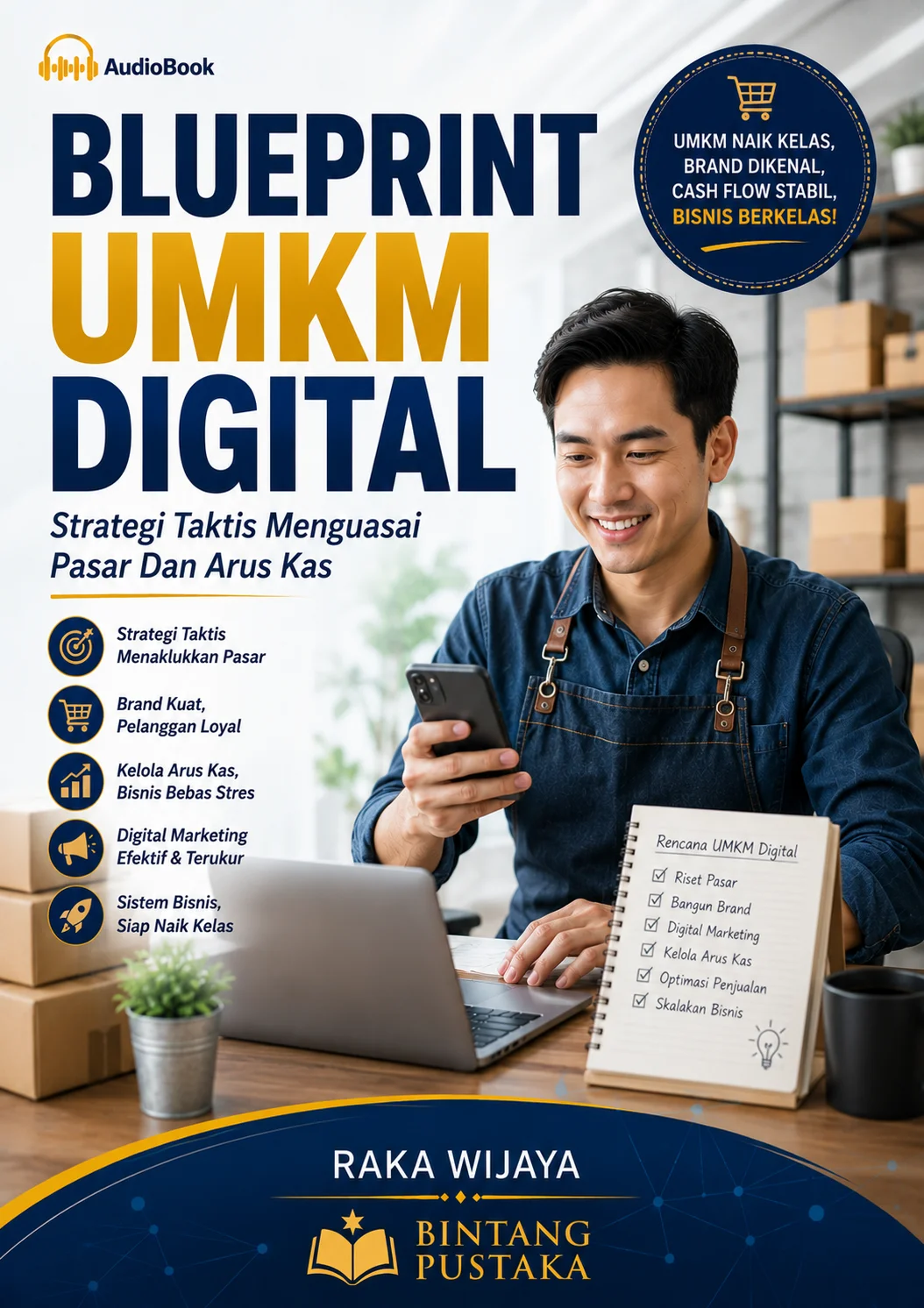 BLUEPRINT UMKM DIGITAL Strategi Taktis Menguasai Pasar Dan Arus Kas