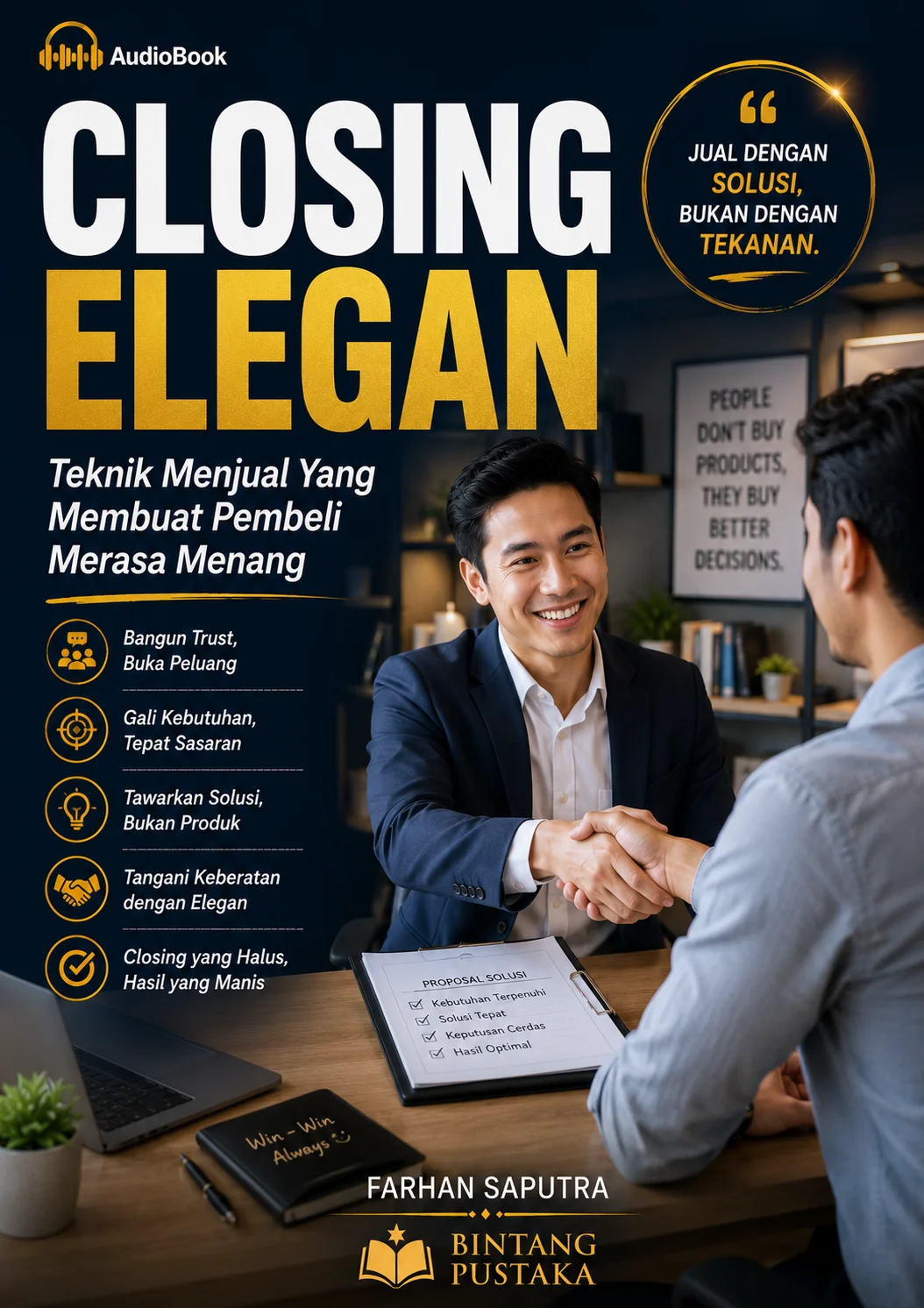 CLOSING ELEGAN Menjual Yang Membuat Pembeli Merasa Menang