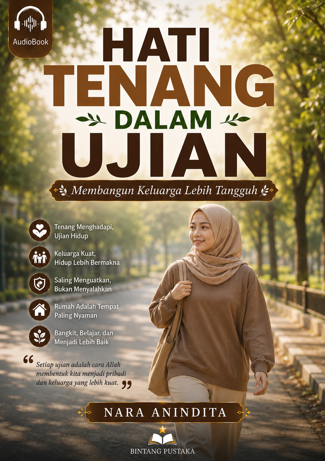 HATI TENANG DALAM UJIAN Membangun Keluarga Lebih Tangguh