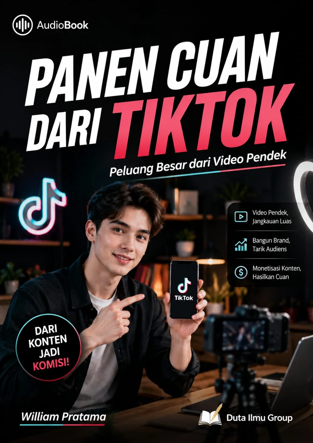 PANEN CUAN DARI TIKTOK : Peluang Besar dari Video Pendek