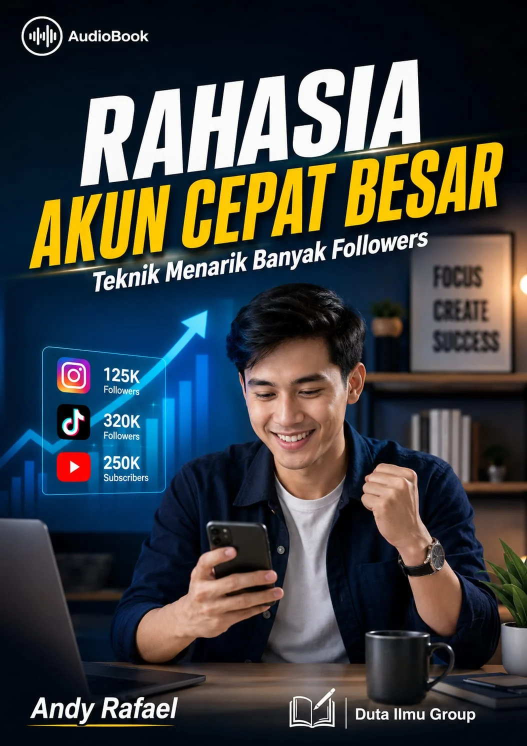 RAHASIA AKUN CEPAT BESAR : Teknik Menarik Banyak Followers 